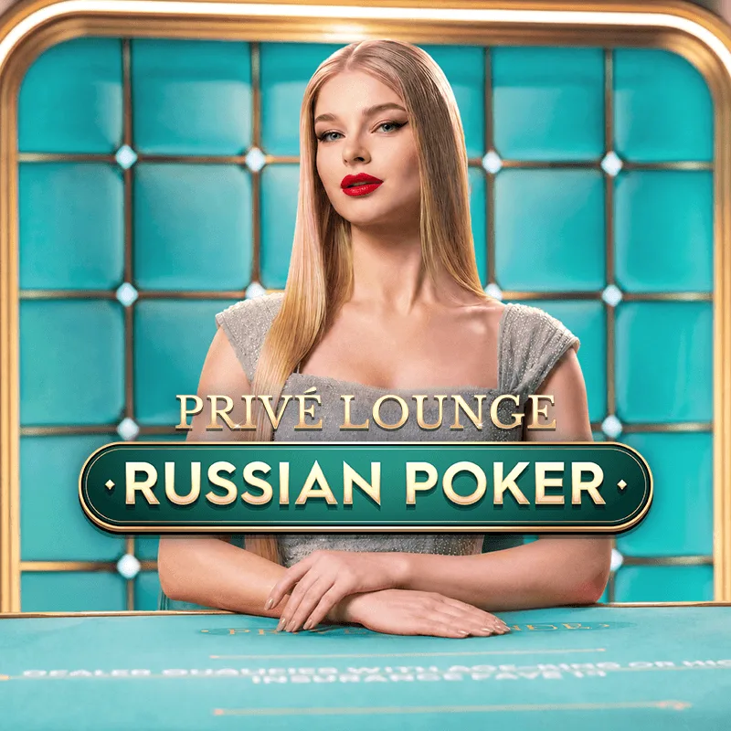 Priv&eacute; Lounge Russian Poker - LUCKYGAMING138