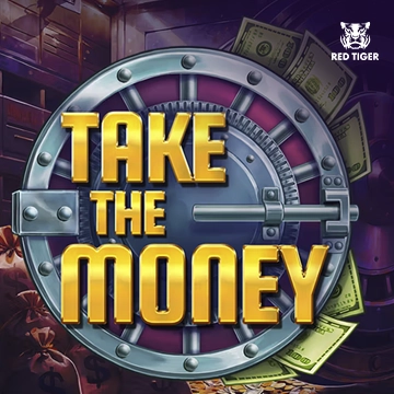 Redtiger : Take the Money - LUCKYGAMING138