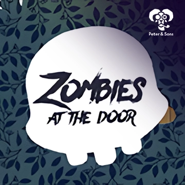 PeterSons : Zombies - At the door - LUCKYGAMING138