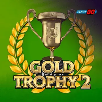 PlaynGo : Gold Trophy 2 - LUCKYGAMING138